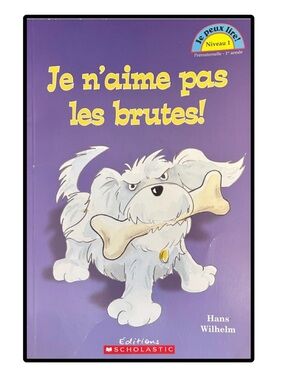 BUNDLE & SAVE🎉 FRENCH Je n'aime pas les brutes! Book by Hans Wilhelm